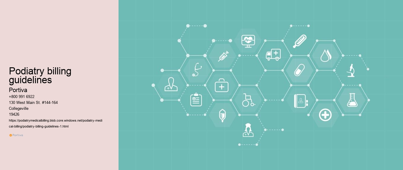 podiatry billing guidelines